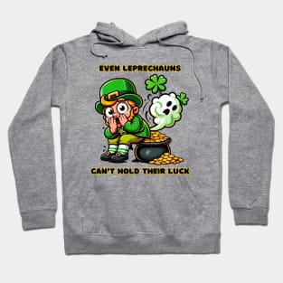 Leprechauns Can't Hold Their Luck FART Tee Hoodie